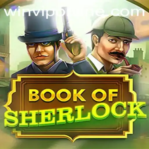 Immerse Yourself in the Mystery of 'BookOfSherlock' with the WINVIP Bonus