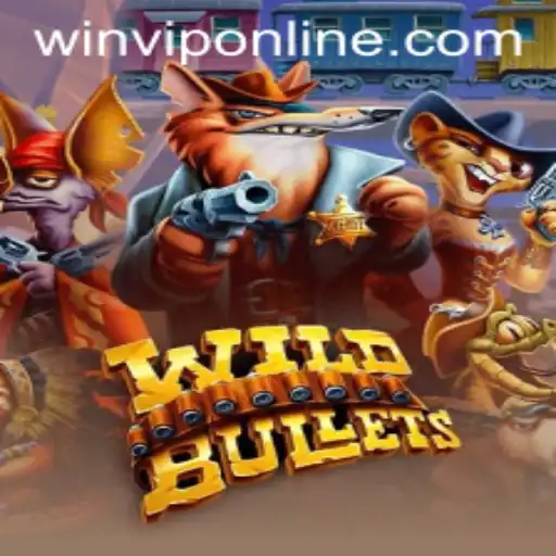 Exploring the Thrilling World of WildBullets with the WINVIP Advantage