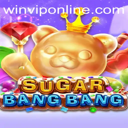 Discover the Thrills of SUGARBANGBANG: Rules, Gameplay, and Strategic Insights with WINVIP